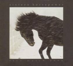 16 Horsepower : Live March 2001